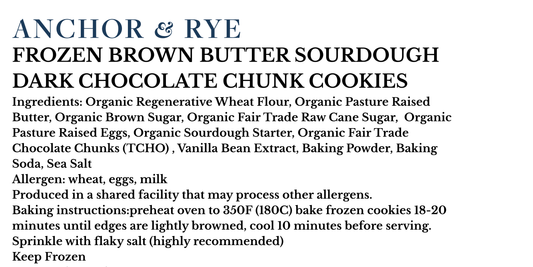 Frozen Brown Butter Sourdough Chocolate Chip Cookies (Ready to Bake)